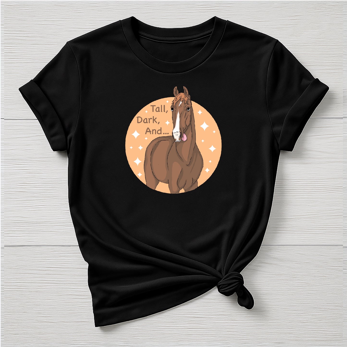 PREORDER tall dark and… Tee