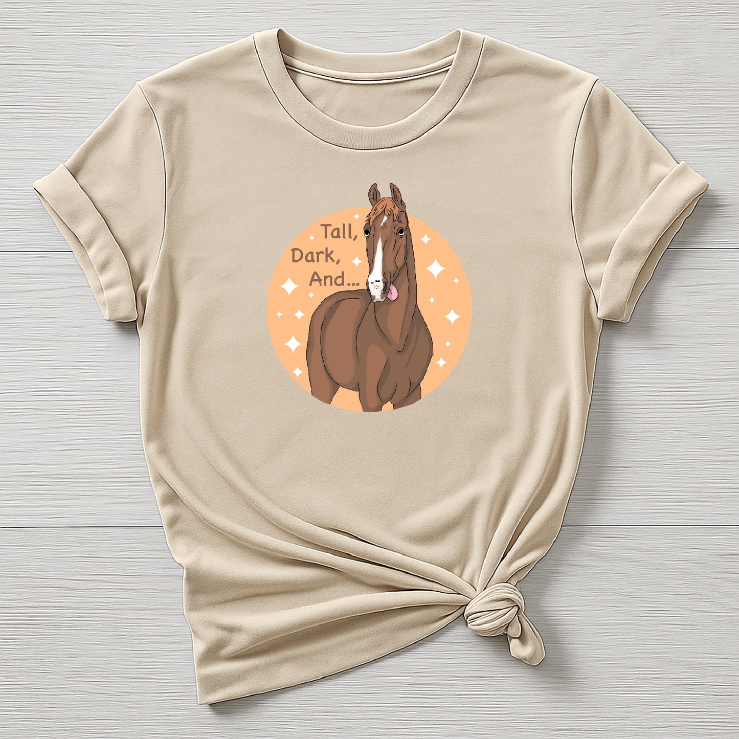 PREORDER tall dark and… Tee