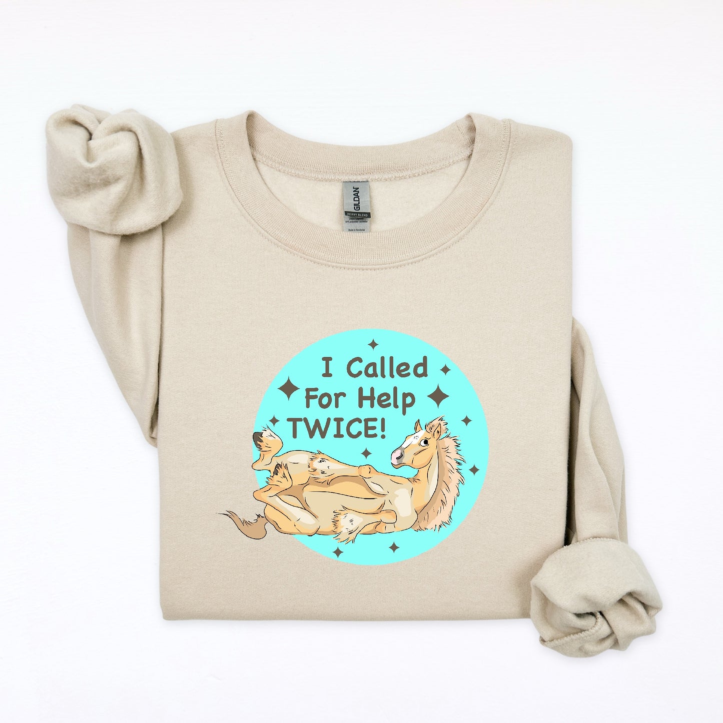 PREORDER I called for help twice! crewneck sweatshirt
