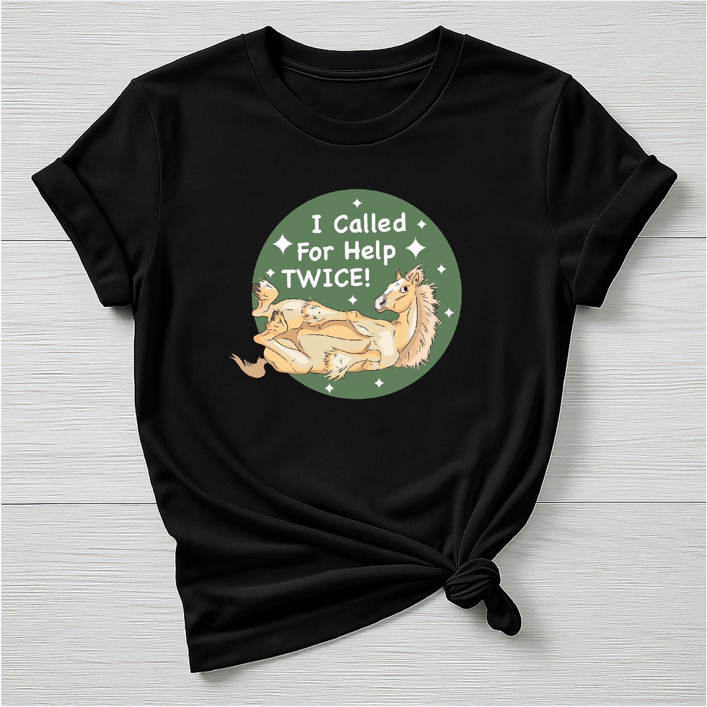 I called for help twice green Tee