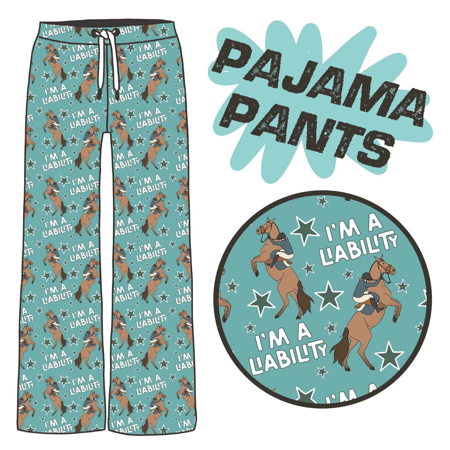 PREORDER Liability pj pants