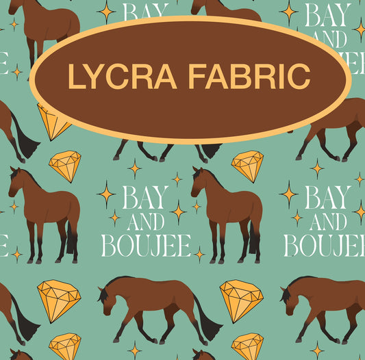 PREORDER bay and boujee Lycra (4 way stretch) fabric 1 yard PRECUT