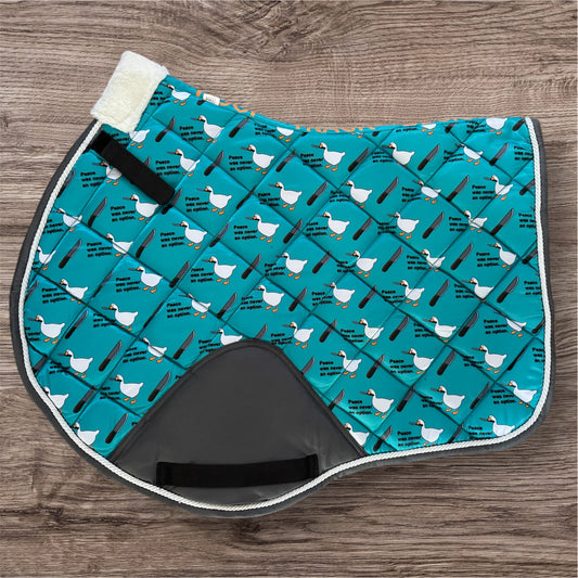 Peace was never an option saddle pad