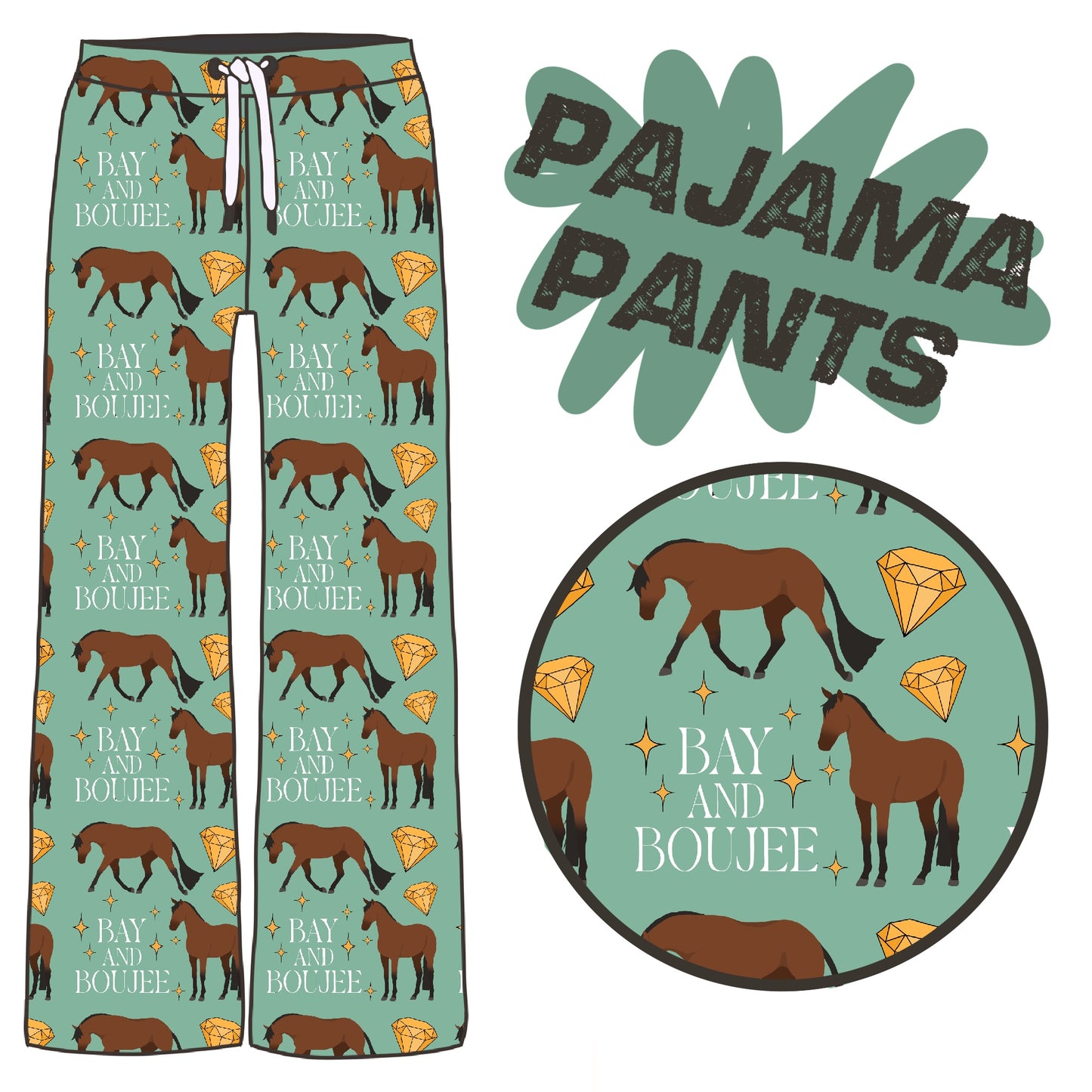 PREORDER Bay and boujee pj pants