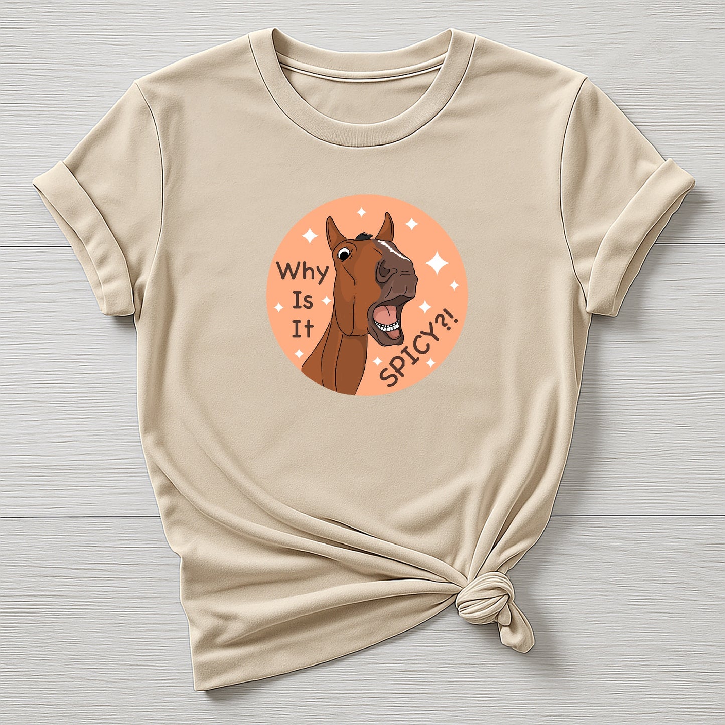 PREORDER why is it spicy Tee