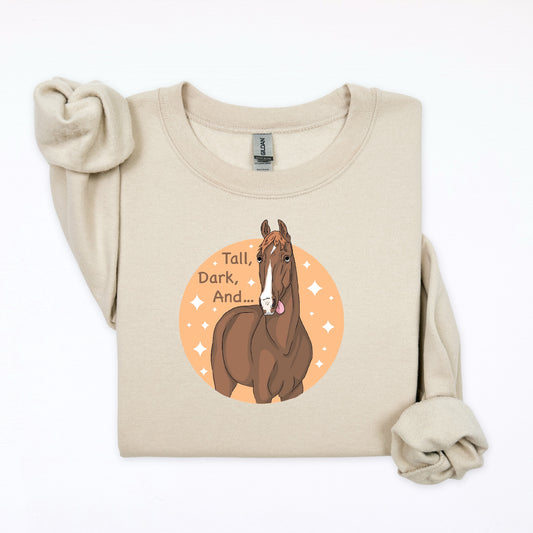 PREORDER tall dark and… crewneck sweatshirt